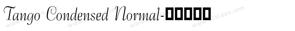 Tango Condensed Normal字体转换